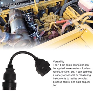 ALABAMAR 14 Pin Cable Excavator Diagnostic Adapter Connector เปลี่ยนสำหรับ Caterpillar Truck