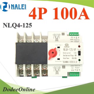 .3Phase ATS 100A เบรกเกอร์สวิทช์ 2 ทาง AC สลับไฟอัตโนมัติ NALEI แบบเกาะราง Dinrial รุ่น NALEI-125-4P DD