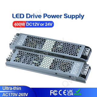 อะแดปเตอร์แปลงไฟ LED 400W DC12V 30A DC24V 15A 400W AC170-265V สําหรับแถบไฟ LED