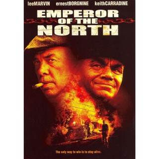 Emperor of the North ขุนค้อน ขุนขวาน (1973) DVD หนัง มาสเตอร์ พากย์ไทย