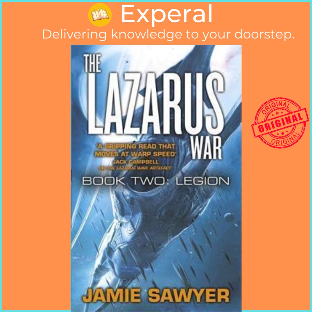 The Lazarus War: Legion : Lazarus War 2 โดย Jamie Sawyer (ฉบับสหราชอาณาจักรปกอ่อน)