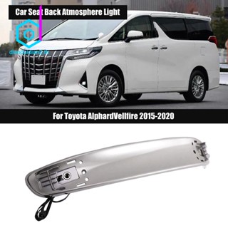 ไฟ LED ติดเบาะหลังรถยนต์ คุณภาพสูง อุปกรณ์เสริม สําหรับ Toyota Alphard Vellfire 2015-2020