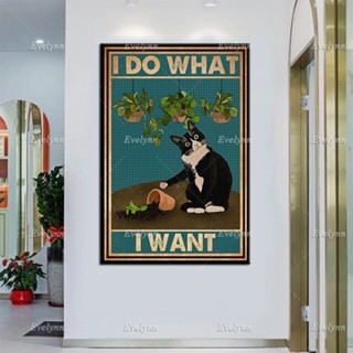 โปสเตอร์ผ้าใบ ลายแมว I Do What I Wantfunny Cat Art Printtuxedo สําหรับตกแต่งผนังบ้าน สวน