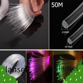 LANSEL สายไฟเบอร์ออปติก Led ขนาด 50 ม. X 0.75 มม. / 1.0 มม. สีโปร่งใส สําหรับตกแต่งบ้าน