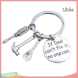 Lk-- พวงกุญแจ ลาย Dad Cant Fix It No One Can เครื่องมือสําหรับของขวัญวันพ่อ