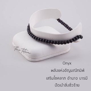 กำไลหิน The Totem Onyx Ep.46 Bracelet