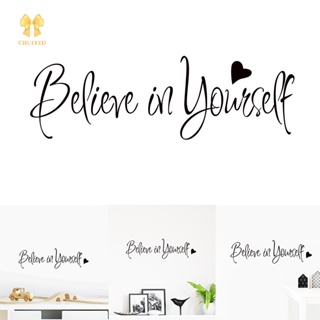 สติกเกอร์ติดผนัง พิมพ์ลายตัวอักษร Believe In Yourself สําหรับตกแต่งบ้าน ห้องนั่งเล่น