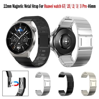 สายนาฬิกาข้อมือสเตนเลส แม่เหล็ก สําหรับ Huawei Watch GT2 GT3 Pro 46 มม. Huawei Watch GT2e GT3 46 มม.