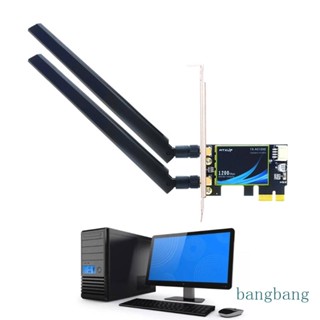 Bang การ์ดอะแดปเตอร์ WIFI PCIE ไร้สาย 1200Mbps บลูทูธ 4 0 PCI-E