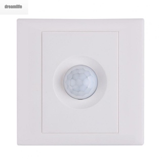 【DREAMLIFE】PIR Motion Sensor Panel Sensor Switch 2-wire 220V 5-8m 86*86mm 86-type