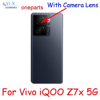 ฝาครอบแบตเตอรี่ด้านหลัง และเลนส์กล้อง อะไหล่ซ่อมแซม สําหรับ Vivo iQOO Z7x 5G V2272A