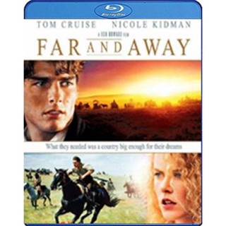 Blu-ray Far and Away (1992) ไกลเพียงใดก็จะไปให้ถึงฝัน (เสียง Eng/ไทย | ซับ Eng/ ไทย) Blu-ray