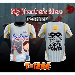 เสื้อยืดแขนสั้น พิมพ์ลาย MY TEACHER IS MY HERO FULLY SUBLIMATED TSHIRTS 3D ระบายอากาศ แฟชั่นฤดูร้อน 2023