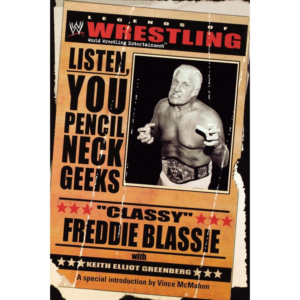 The Legends of Wrestling - "Classy" Freddie Blassie - ฟัง You Penc โดย Classy Freddie Blassie (ฉบับส