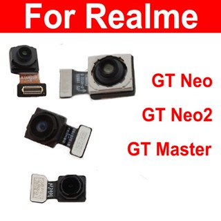 โมดูลกล้องเซลฟี่ ด้านหน้า และด้านหลัง สําหรับ Realme GT Neo GT Neo 2 GT Master Mian