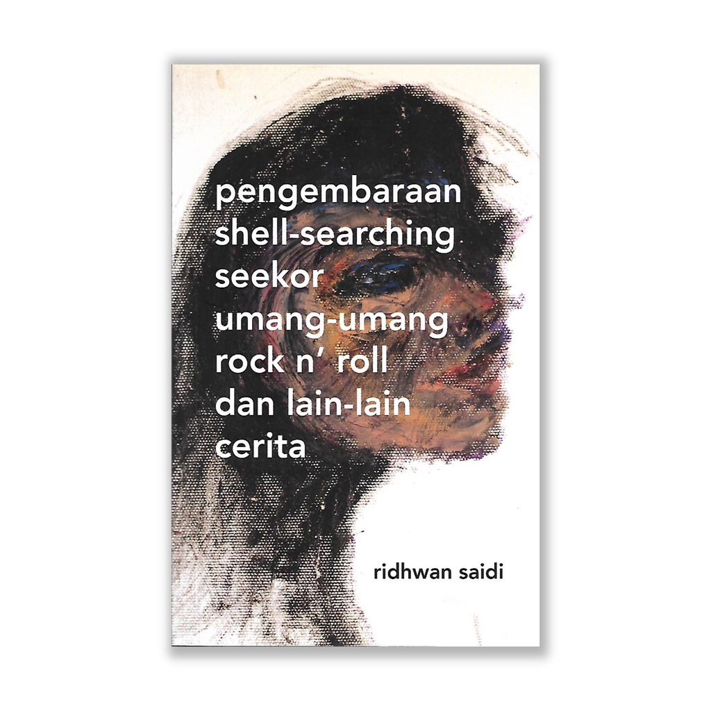เปลือกหอย-ค้นหาผจญภัย A Umang-Umang Rock n Roll and Others Stories, Ridhwan Saidi