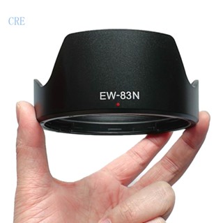 Cre ฝาครอบเลนส์ พร้อมฮู้ดเลนส์ สําหรับ EW-83N 77 มม. Eosr R5 R6 RP RF24-105 มม.