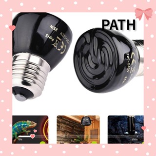 PATH หลอดไฟ ขนาดเล็ก 20-100W สําหรับสัตว์เลื้อยคลาน