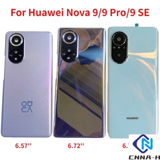 ของแท้ ใหม่ เคสแบตเตอรี่ด้านหลัง พร้อมกรอบเลนส์กล้อง สําหรับ Huawei Nova 9 Nova 9 Pro Nova 9 SE