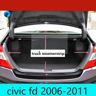 ยางประตูหลังรถยนต์ สําหรับ HONDA CIVIC FD 2006 2007 2008 2009 2010 2011