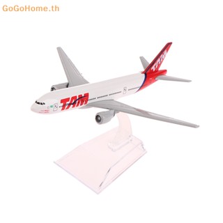 Gogo โมเดลเครื่องบินโลหะ สเกล 1:400 TAM Boeing 777 ของเล่น สําหรับเด็กผู้ชาย