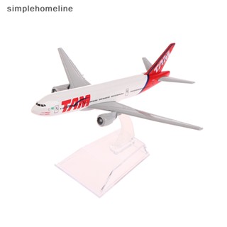 [simplehomeline] โมเดลเครื่องบินโลหะ สเกล 1:400 TAM Boeing 777 ของเล่น สําหรับเด็กผู้ชาย พร้อมส่ง