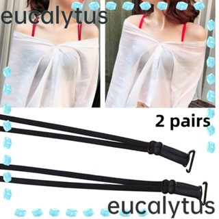 Eucalytus1 สายคล้องบราชั้นใน ยืดหยุ่น กันลื่น ปรับได้ แฟชั่นสําหรับผู้หญิง 2 คู่