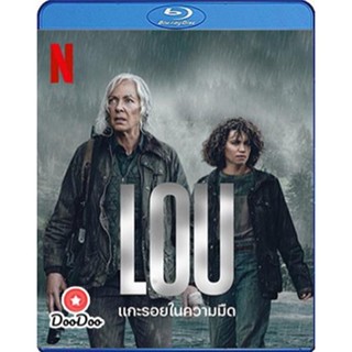 Bluray Lou (2022) แกะรอยในความมืด (เสียง Eng /ไทย | ซับ Eng/ไทย) หนัง บลูเรย์