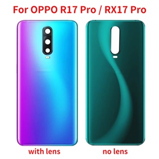 ใหม่ เคสแบตเตอรี่ด้านหลัง พร้อมเลนส์กล้อง แบบเปลี่ยน สําหรับ OPPO R17 Pro RX17 Pro