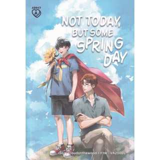 Bundanjai (หนังสือ) Not Today, But Some Spring Day