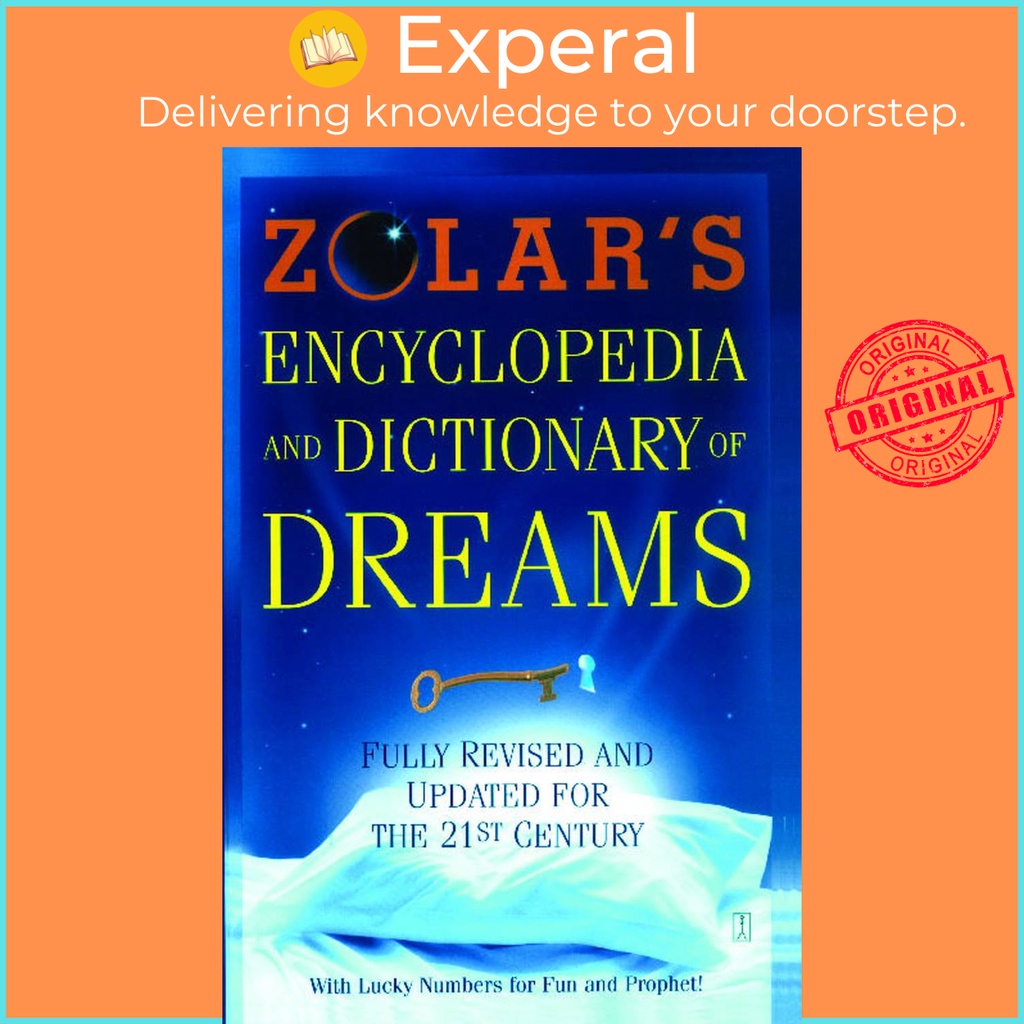 สารานุกรมและพจนานุกรมของ Zolar of Dreams - ทําซ้ําและอัปเดตอย่างเต็มที่ 21 โดย Zolar (ฉบับสหราชอาณาจ