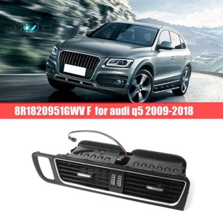 1 ชิ้น 8R1820951Gwvf กระจังช่องแอร์รถยนต์ สําหรับ Audi Q5 2009-2018