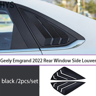 Hys Geely Emgrand 2022-2023 ฝาครอบบานเกล็ดหน้าต่างด้านหลัง สีดํา