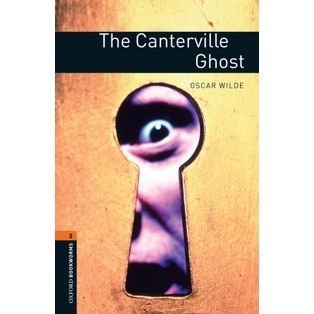 Bundanjai (หนังสือเรียนภาษาอังกฤษ Oxford) OBWL 3rd ED 2 : The Canterville Ghost (P)