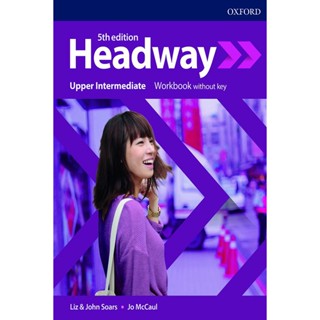 Bundanjai (หนังสือเรียนภาษาอังกฤษ Oxford) Headway 5th ED Upper- Intermediate : Workbook without Key (P)