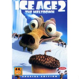 หนัง DVD ออก ใหม่ Ice Age 2 The Meltdown ไอซ์เอจ 2 เจาะยุคน้ำแข็งมหัศจรรย์ (เสียงไทย/อังกฤษ | ซับ ไทย/อังกฤษ) DVD ดีวีดี