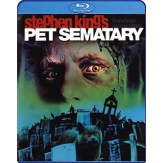 Bluray บลูเรย์ Pet Sematary (1989) กลับมาจากป่าช้า (เสียง Eng | ซับ Eng/ ไทย) Bluray บลูเรย์