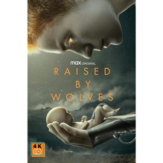 หนัง DVD ออก ใหม่ Raised by Wolves Season 1 (2020) พันธุ์หมาป่า ปี 1 [ EP01-10End ] (เสียง ไทยมาสเตอร์/อังกฤษ ซับ ไทย/อั