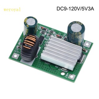 Weroyal โมดูลพาวเวอร์สเต็ปดาวน์ DC9-120V 100V 96V 84V 72V 24V เป็น 5V 12V กระแสไฟขนาดใหญ่ 3A