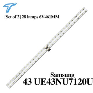 แถบไฟแบ็คไลท์ Led 28 ดวง สําหรับ Samsung 43 NU7100 light bar AOT_43_NU7100F_2X28_3030C BN44-00947A UE43NU7120 UE43NU7170 BN96-45954 2 ชิ้น