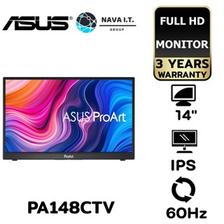 COINSคืน15%⚡FB9JMZV6⚡ ASUS จอมอนิเตอร์สัมผัส MONITOR PROART PA148CTV (IPS 60HZ USB-C TOUCH-SCREEN) ประกัน 3 ปี