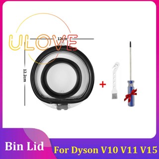 ฝาครอบถังขยะ พร้อมแหวนซีล แบบเปลี่ยน สําหรับเครื่องดูดฝุ่น Dyson V10 V11 V15
