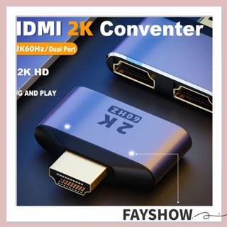 Fay HDMI- อะแดปเตอร์สายเคเบิลวิดีโอ LED ตัวผู้ เป็นตัวเมียคู่ เข้า 1 ออก 2