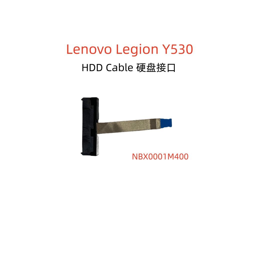เหมาะสําหรับ Lenovo Lenovo Lenovo Rescuer Y7000 Y7000P Y530-15 สายเคเบิลฮาร์ดดิสก์