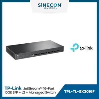 TP-Link ทีพีลิ้งค์ รุ่น TL-SX3016F JetStream 16-Port 10GE SFP+ L2+ Managed Switch