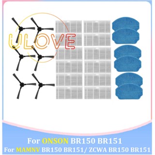แผ่นกรอง HEPA แปรงด้านข้าง ผ้าม็อบ อะไหล่สํารอง สําหรับหุ่นยนต์ดูดฝุ่น MAMNV BR150 BR151/ ZCWA BR150 BR151 / ONSON BR150 BR151