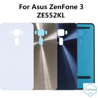 ฝาครอบแบตเตอรี่ด้านหลัง สําหรับ ASUS Zenfone 3 ZE552KL ASUS ZE552KL