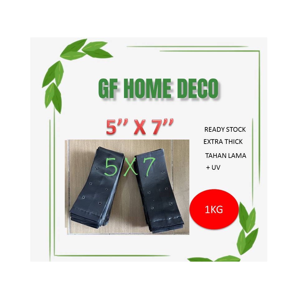 Polybag ขนาด 5 X 7 Polibeg Plantation Bag พร้อม UV Nursery