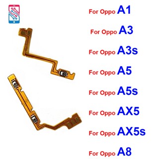 ปุ่มปรับระดับเสียง ปิด สายเคเบิลอ่อน สําหรับ OPPO A8 A5 A5S A3S A3 A1 AX5 AX5S