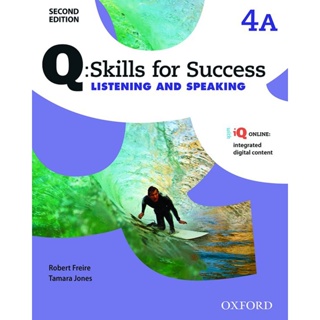 Bundanjai (หนังสือเรียนภาษาอังกฤษ Oxford) Q : Skills for Success 2nd ED 4 : Listening &amp; Speaking : Students Book Split